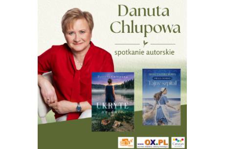 Spotkanie autorskie z Danutą Chlupową